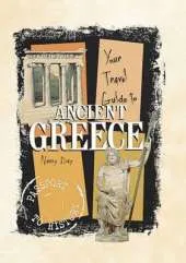 Your Travel Guide to Ancient Greece