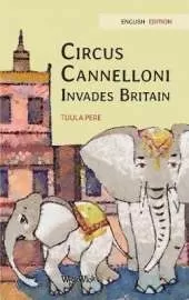 Circus Cannelloni Invades Britain