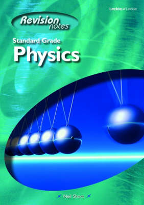 Standard Grade Physics Revision Notes