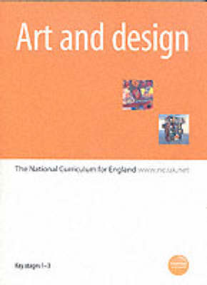 Art and Design: The National Curriculum for England