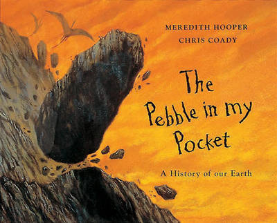 The Pebble in my Pocket: A History of Our Earth