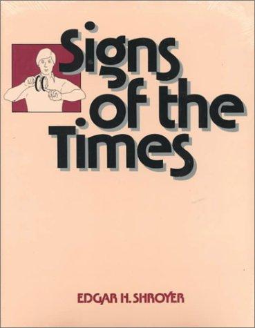 Signs of the Times