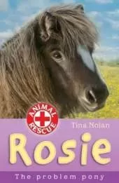 Rosie: The Problem Pony