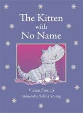 Early Reader: The Kitten with No Name