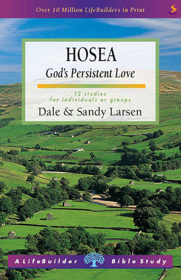 Hosea: God's Persistent Love