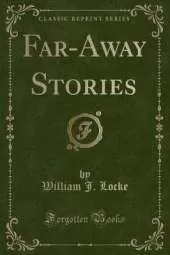 Far-Away Stories (Classic Reprint)
