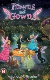 Frowns and Gowns: The Mischief Series Book 5