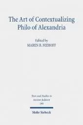 The Art of Contextualizing Philo of Alexandria