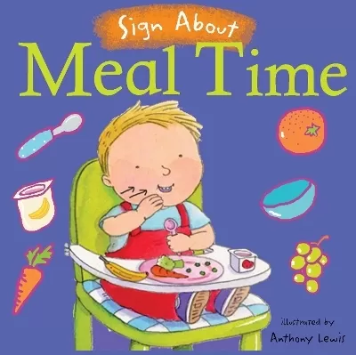Meal Time: BSL (British Sign Language)