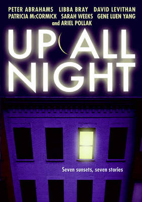 Up All Night: Seven Sunsets, Seven Stories