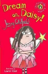 Dream on, Daisy!
