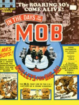 In The Days Of The Mob
