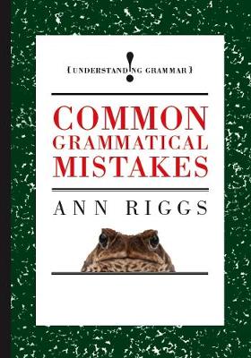 Common Grammatical Mistakes