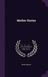 Mother Stories