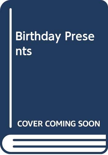 Birthday Presents