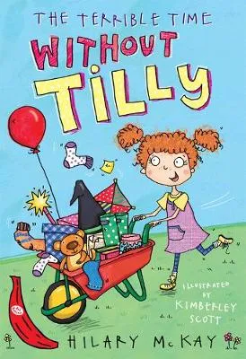The Terrible Time without Tilly: Red Banana