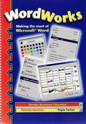 Making the Most of Microsoft Word: Student Book