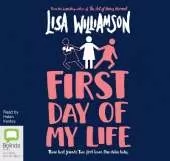 First Day of My Life