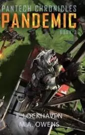Pandemic (Book 3): PanTech Chronicles