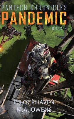 Pandemic (Book 3): PanTech Chronicles