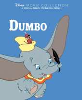 Disney Movie Collection: Dumbo: A Special Disney Storybook Series