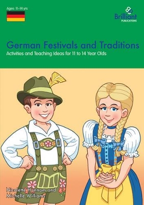 German Festivals and Traditions: Activities and Teaching Ideas for KS3