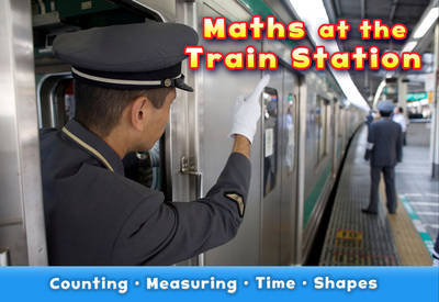 Maths at the Train Station