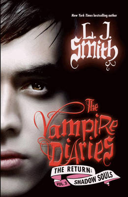 Vampire Diaries: The Return: The Shadow Souls