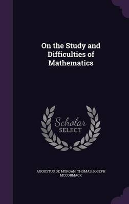 On the Study and Difficulties of Mathematics