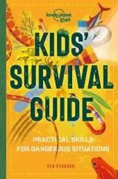 Lonely Planet Kids Kids' Survival Guide: Learn How to Survive a Shark Attack, Read a Map & Build a Mountain Shelter | Packed with Tips & Advice to Navigate the Wilderness