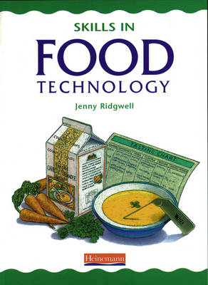 Skills in Food Technology Pupil Book