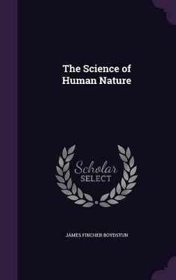 The Science of Human Nature