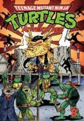 Teenage Mutant Ninja Turtles Adventures Volume 8