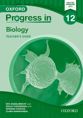 Progress in Biology (Zambia): Grade 12: Teacher's Guide