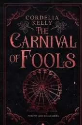 The Carnival of Fools: A YA Paranormal Adventure Novel