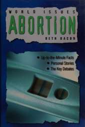 WORLD ISSUES ABORTION
