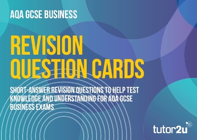 Revision Question Cards for AQA GCSE Business