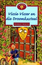 Vissie Visser En Die Droom Kasteel