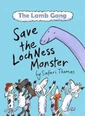 The Lamb Gang Save the Loch Ness monster