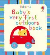 Baby's Very First Outdoors Book