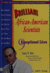 Brilliant African-American Scientists: Nine Exceptional Lives