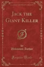 Jack the Giant Killer (Classic Reprint)