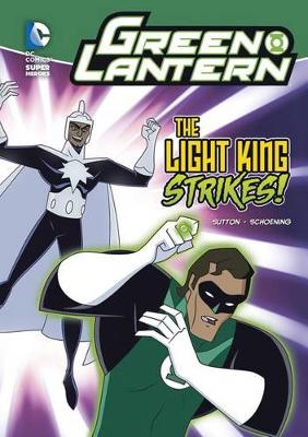 Light King Strikes (Green Lantern)