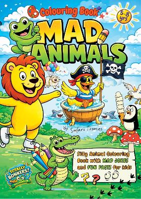 MAD ANIMALS: TOTALLY BONKERS