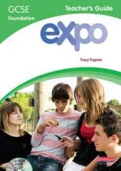 Expo (AQA&OCR) GCSE French Foundation Teacher's Guide & CD-ROM