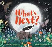 What's Next?: A tender father-and-son adventure for 3-7 year olds to share with Dad, perfect for bedtime