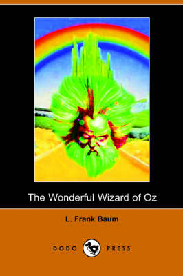 The Wonderful Wizard of Oz