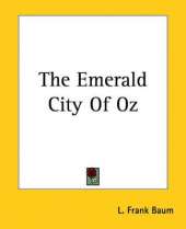 The Emerald City Of Oz