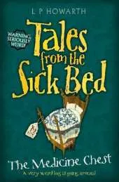Tales from a Sick Bed