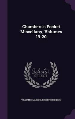 Chambers's Pocket Miscellany, Volumes 19-20